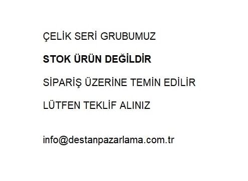 Çelik Seri Ürünler